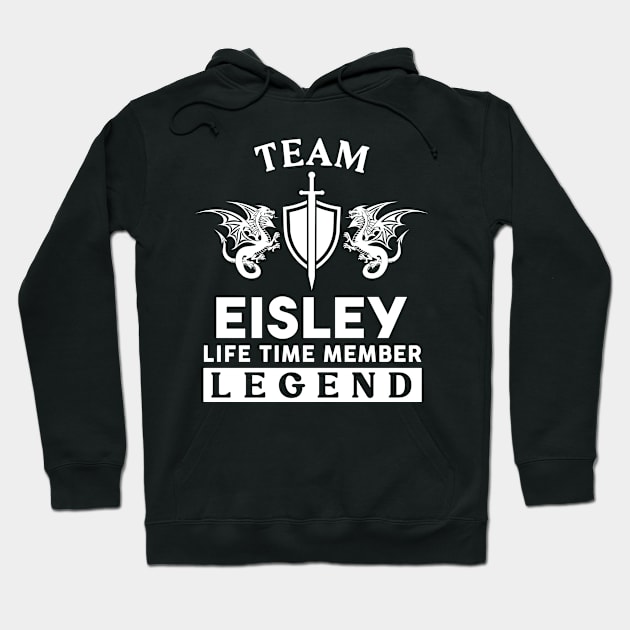 Eisley Name T Shirt - Eisley Life Time Member Legend Gift Item Tee Hoodie by unendurableslemp118